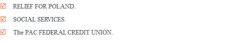 R RELIEF FOR POLAND. R SOCIAL SERVICES. R The PAC FEDERAL CREDIT UNION.